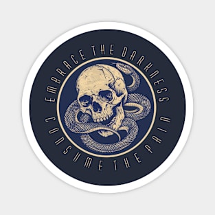 Skull Snake- Embrace the Darkness Magnet